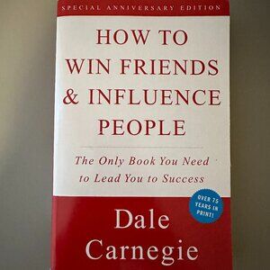 Book - How to Win Friends & Influence People by Dale Carnegie